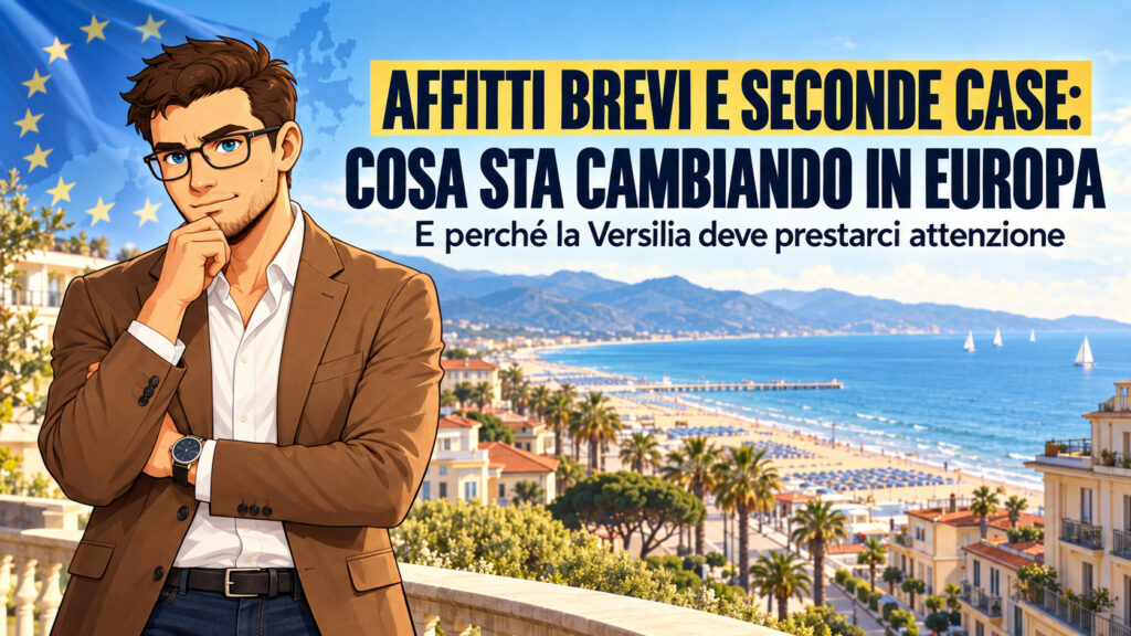 Tiziano Baroni illustra le possibili conseguenze dell’Affordable Housing Act su seconde case e affitti brevi in Versilia.